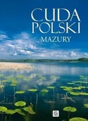Albumy krajoznawcze - Cuda Polski. Mazury - miniaturka - grafika 1