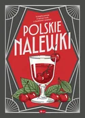 Napoje - Polskie nalewki - miniaturka - grafika 1