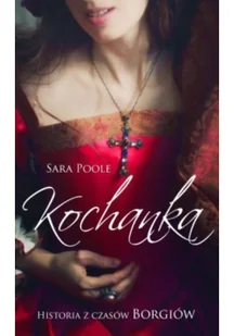 W.A.B. GW Foksal Sara Poole Kochanka - Powieści - miniaturka - grafika 2