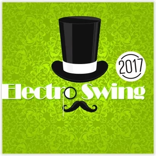 ZYX Music Electro Swing 2017 - Disco - miniaturka - grafika 1