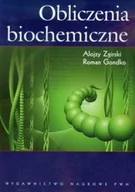 Nauki przyrodnicze - Obliczenia biochemiczne - miniaturka - grafika 1