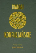 Filozofia i socjologia - Dialogi Konfucjańskie - książka - miniaturka - grafika 1