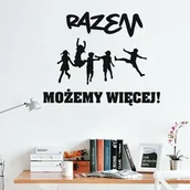 Pomoce naukowe - Naklejka: Razem możemy więcej - miniaturka - grafika 1