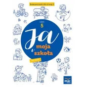 Edukacja przedszkolna - Wydawnictwo MAC Ja i Moja Szkoła na nowo. Domowniczek klasa 1, część 5 890174 - miniaturka - grafika 1