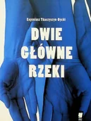 Poezja - Dwie główne rzeki - miniaturka - grafika 1