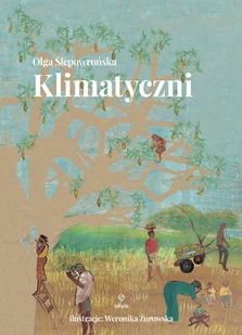 Klimatyczni Olga Ślepowrońska - Książki edukacyjne - miniaturka - grafika 1