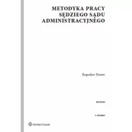 Prawo - Dauter Bogusław Metodyka pracy sędziego sądu administracyjnego - dostępny od ręki, natychmiastowa wysyłka - miniaturka - grafika 1