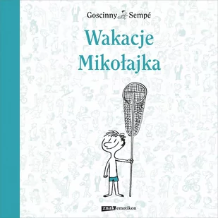 Wakacje Mikołajka - E-booki dla dzieci i młodzieży - miniaturka - grafika 1