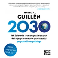 Audiobooki - biznes i ekonomia - 2030. Jak ścieranie się najwyraźniejszych dzisiejszych trendów przekształci przyszłość wszystkiego - miniaturka - grafika 1