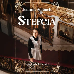 Stefcia - Audiobooki - romanse - miniaturka - grafika 1