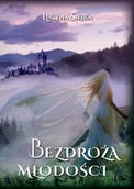 Literatura obyczajowa - Bezdroża młodości - Lucyna Siejka - miniaturka - grafika 1