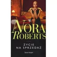 Literatura przygodowa - Świat Książki Życie na sprzedaż Roberts Nora - miniaturka - grafika 1