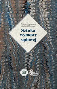 Arche Sztuka wymowy sądowej - Wysyłka od 3,99 - Prawo - miniaturka - grafika 1