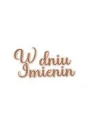 Zabawki kreatywne - Drewniany napis - W dniu imienin 5szt biały - miniaturka - grafika 1