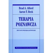 Psychologia - Alford Brad A., Beck Aaron T. Terapia poznawcza jako teoria integrująca psychoterapię - miniaturka - grafika 1