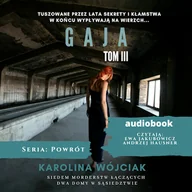Audiobooki - kryminał, sensacja, thriller - Gaja Karolina Wójciak - miniaturka - grafika 1
