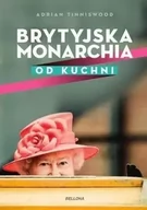 Historia Polski - Adrian  Tinniswood W cieniu tronu Brytyjska monarchia od kuchni - miniaturka - grafika 1