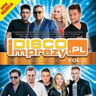Muzyka klubowa, dance - Wydawnictwo Muzyczne Folk Discoimprezy.pl: Hity disco polo. Volume 3 - miniaturka - grafika 1