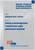 Technika - Izolacje przeciwwilgociowe i wodochronne części podziemnych budynków - miniaturka - grafika 1