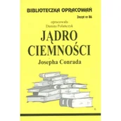 Lektury szkoła podstawowa - Biblios Biblioteczka Opracowań - Jądro ciemności Josepha Conrada - Danuta Polańczyk - miniaturka - grafika 1
