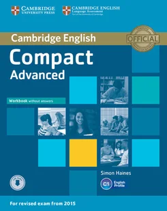 Cambridge University Press Compact Advanced Workbook without Answers - Simon Haines - Książki do nauki języka angielskiego - miniaturka - grafika 1