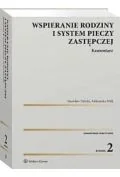 Prawo - Wspieranie rodziny i system pieczy zastępczej Komentarz - miniaturka - grafika 1
