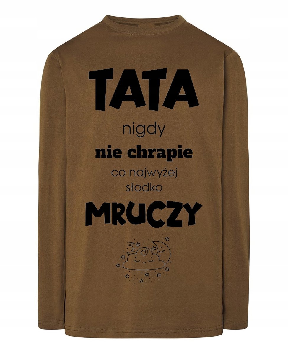 Longsleeve Dzień Taty zabawny nadruk Tata nie Chrapie Słodko Mruczy r.XXL
