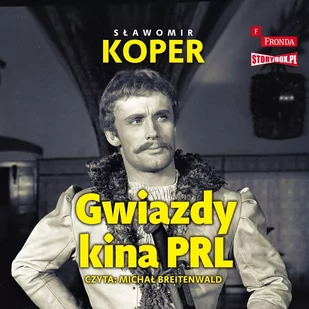Gwiazdy kina PRL - Audiobooki - biografie Gwiazdy kina PRL - Audiobooki - biografie - miniaturka - grafika 1