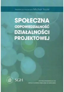 Społeczna odpowiedzialność działalności projektowej - Biznes - miniaturka - grafika 1