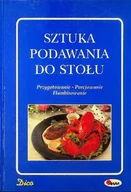 Książki kucharskie - Sztuka podawania do stołu - miniaturka - grafika 1