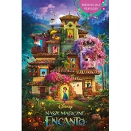 Baśnie, bajki, legendy - Olesiejuk Sp. z o.o. Nasze magiczne Encanto - praca zbiorowa - miniaturka - grafika 1