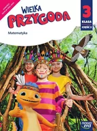 Lektury szkoła podstawowa - Wielka Przygoda. Klasa 3. Część 2. Edukacja matematyczna - miniaturka - grafika 1