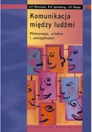 Psychologia - Komunikacja między ludźmi Motywacja wiedza i umjejętności - miniaturka - grafika 1