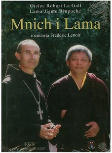 Le Gall Robert, RinpocheJigme , Lenoir Frederic Mnich i lama - Religia i religioznawstwo - miniaturka - grafika 2