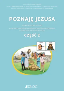 Poznaję Jezusa. Karty pracy dla uczniów ze specjalnymi potrzebami edukacyjnymi i trudnościami w komu - Religia i religioznawstwo - miniaturka - grafika 1