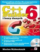 Systemy operacyjne i oprogramowanie - C++Builder 6 i bazy danych - miniaturka - grafika 1