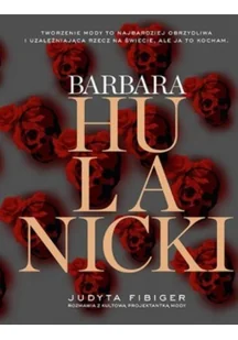 Barbara Hulanicki - Felietony i reportaże - miniaturka - grafika 2