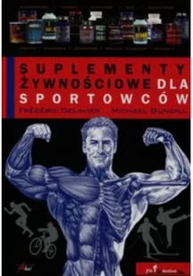 Aha! Suplementy żywnościowe dla sportowców Frederic Delavier - Pozostały sprzęt i akcesoria do ćwiczeń - miniaturka - grafika 2