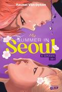 Literatura obyczajowa - My Summer in Seoul - miniaturka - grafika 1