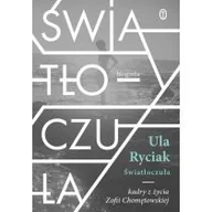 Biografie i autobiografie - Światłoczuła. Kadry z życia Zofii Chomętowskiej - miniaturka - grafika 1