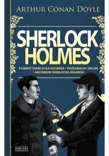 Zysk i S-ka Sherlock Holmes Powrót Sherlocka Holmesa Pożegnalny ukłon Archiwum Sherlocka Holmesa - Arthur Conan Doyle - Kryminały - miniaturka - grafika 3