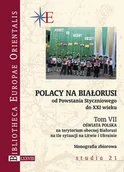 Historia Polski - Polacy na Białorusi od Powstania Styczniowego do XXI wieku. Tom 7 - miniaturka - grafika 1