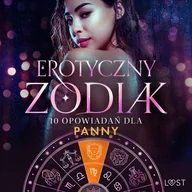 Audiobooki - romanse - Erotyczny zodiak. 10 opowiadań dla Panny - miniaturka - grafika 1