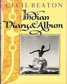 Przewodniki - Indian Diary and Album by Cecil Beaton - miniaturka - grafika 1