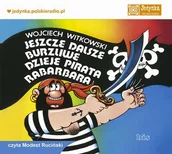 Audiobooki dla dzieci i młodzieży - Bis Jeszcze dalsze burzliwe dzieje pirata Rabarbara (audiobook CD) - Wojciech Witkowski - miniaturka - grafika 1