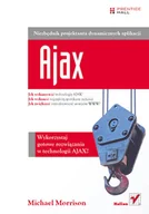 Systemy operacyjne i oprogramowanie - Ajax. Niezbędnik projektanta dynamicznych aplikacji - miniaturka - grafika 1