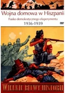 Felietony i reportaże - Wielkie bitwy historii Wojna domowa w Hiszpanii Fiasko demokratycznego eksperymentu 1936 - 1939 - miniaturka - grafika 1
