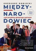 Powieści i opowiadania - Międzynarodowiec czyli paradoksy globalnego zaścianka - Dobiecki Grzegorz - książka - miniaturka - grafika 1