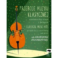 Podręczniki dla szkół zawodowych - Przeboje muzyki klasycznej na kontrabas w stroju solowym i fortepian. - miniaturka - grafika 1