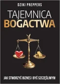 Biznes - Tajemnica Bogactwa. Jak stworzyć biznes i być szczęśliwym - miniaturka - grafika 1